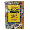 Book - Mexican Folkways